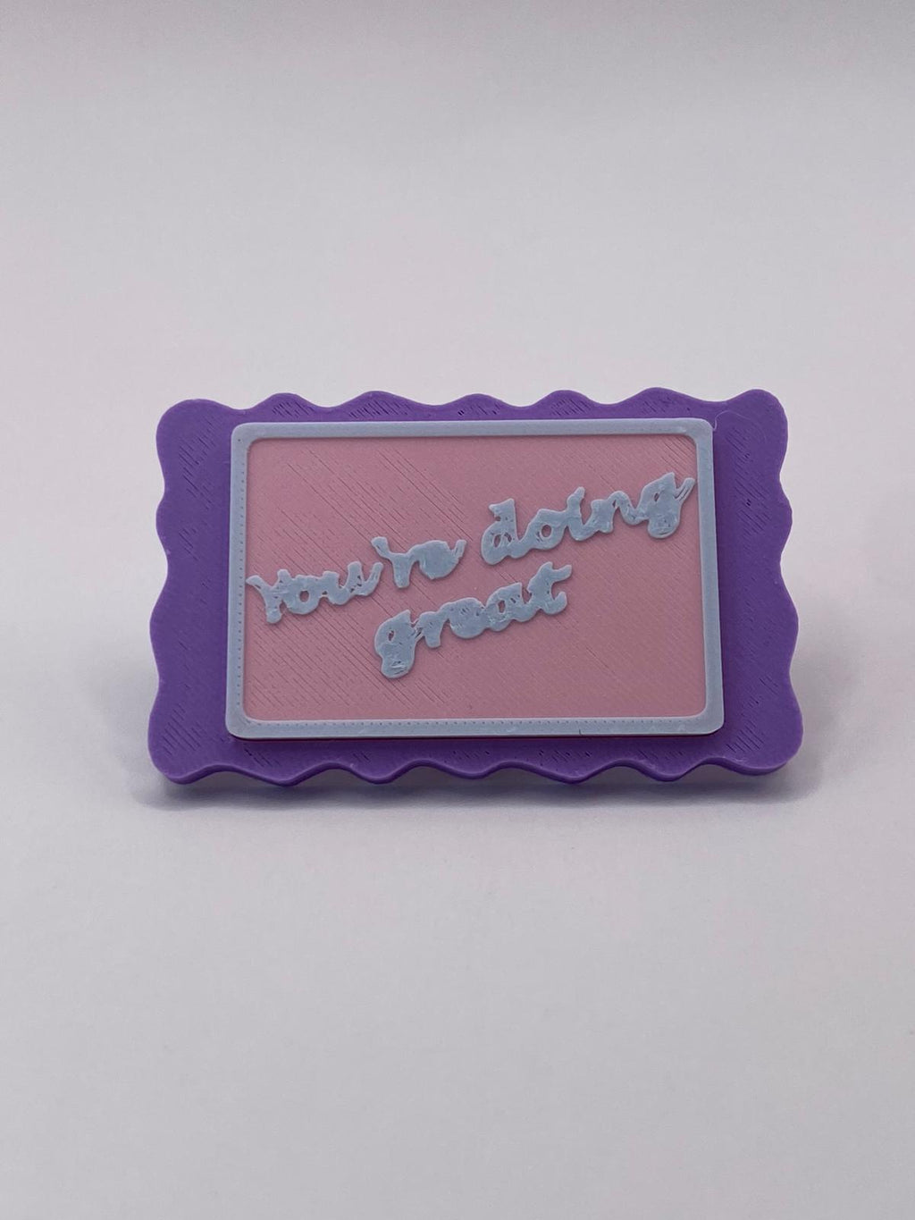 You’re Doing Great Mini Badge Pin
